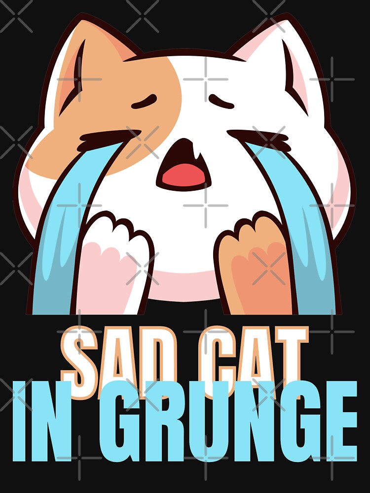 Sad Cat in Grunge by GeminiDaydreamer T-Shirts, Hoodie, Sweatshirt | BlankRebels.com (Image 3)