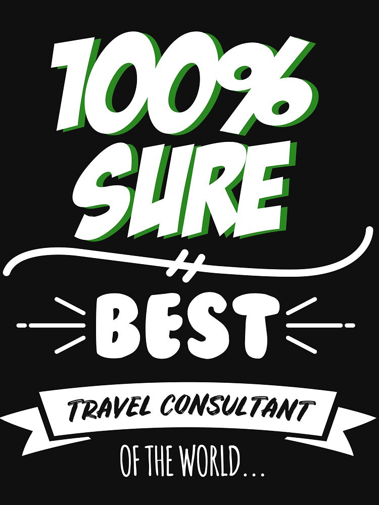 Travel Consultant Funny Slogan Hobby Work Worker Job Fun Saying Gift by mooony T-Shirts, Hoodie, Sweatshirt (Image 3)