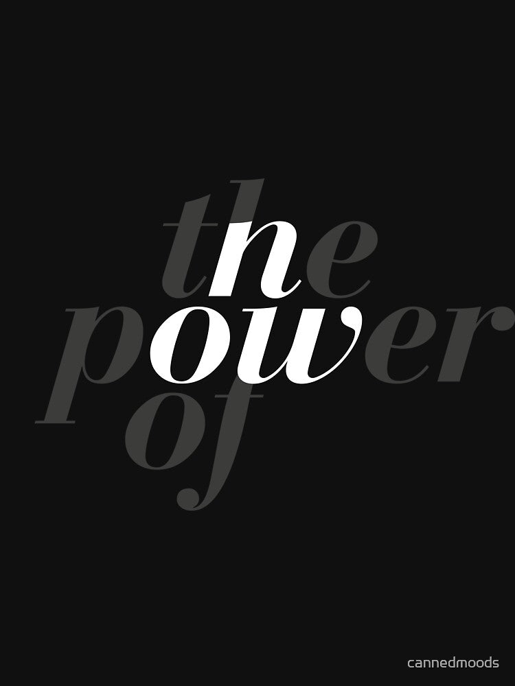 The power of now by cannedmoods T-Shirts, Hoodie, Sweatshirt | BlankRebels.com (Image 3)