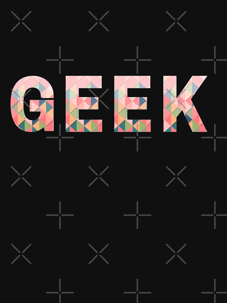 Geek Pastel Geo YES I'M GEEK T-Shirts, Hoodie, Sweatshirt
