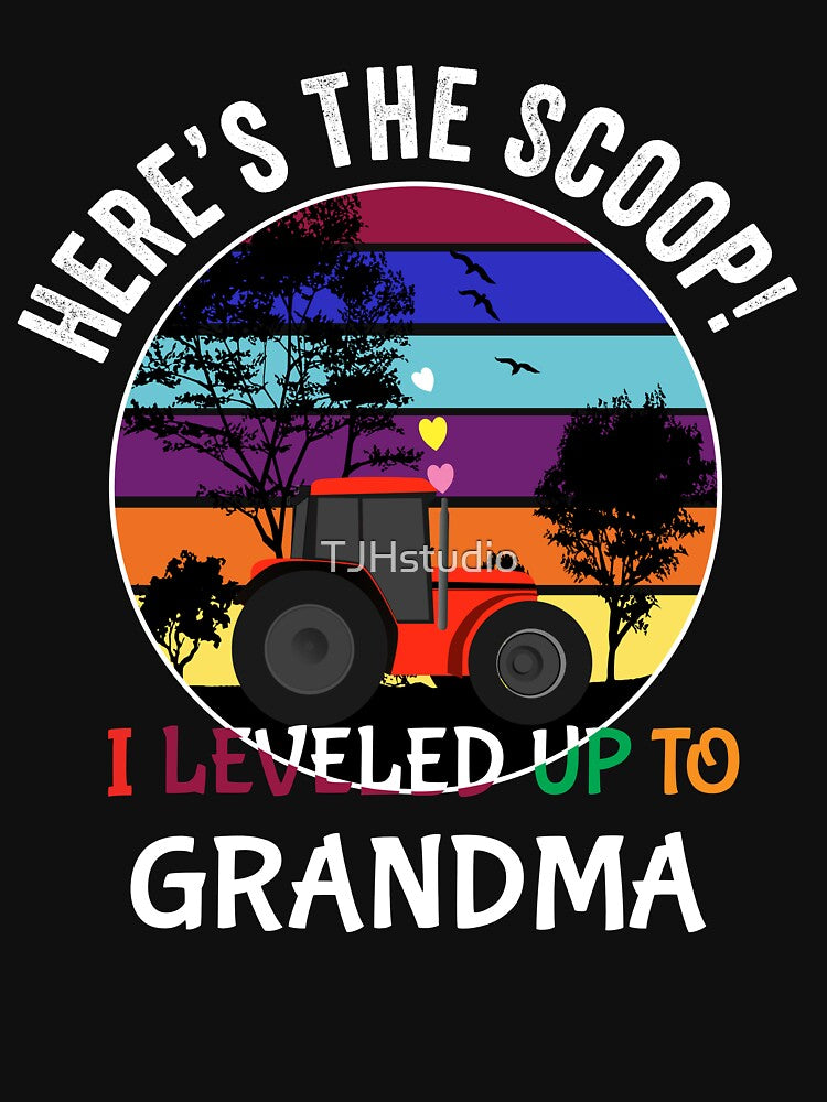 Here’s the scoop! I leveled up to grandma! by TJHstudio T-Shirts, Hoodie, Sweatshirt | BlankRebels.com (Image 3)