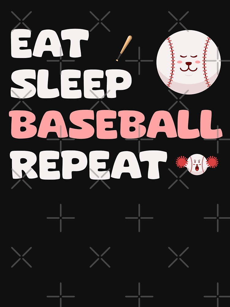eat sleep baseball repeat by Jalin .