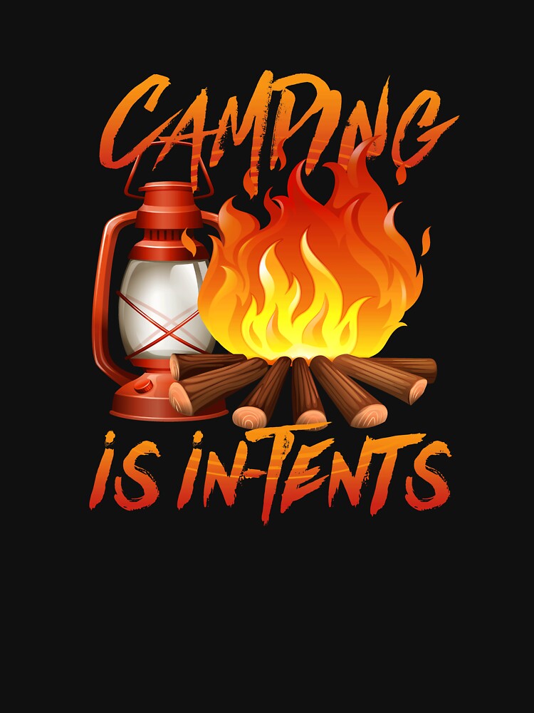 Camping Is In Tents by Danny Cuevas T-Shirts, Hoodie, Sweatshirt | BlankRebels.com (Image 3)