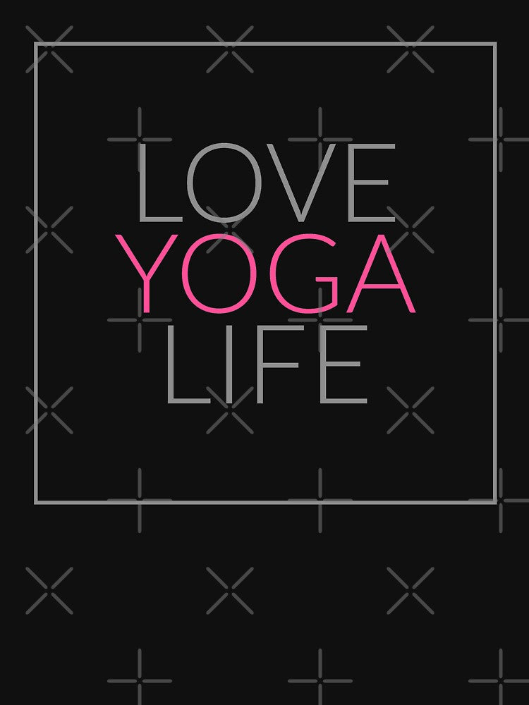 Love Yoga Life Yoga Fitness Lover T-Shirts, Hoodie, Sweatshirt