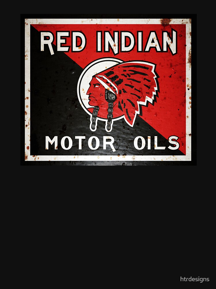 Red Indian Motor Oil vintage sign rusted version by htrdesigns T-Shirts, Hoodie, Sweatshirt | BlankRebels.com (Image 3)
