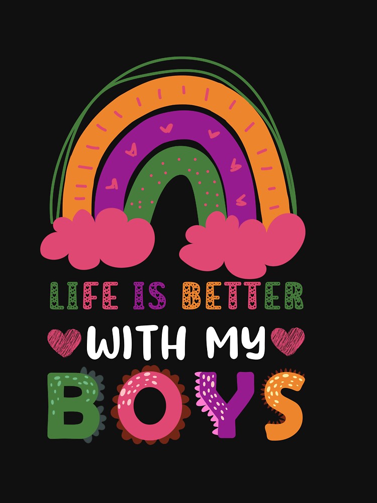 life is better with my boys, mom of boys by POPLIN ⭐ ⭐ ⭐ ⭐ ⭐ T-Shirts, Hoodie, Sweatshirt | BlankRebels.com (Image 3)
