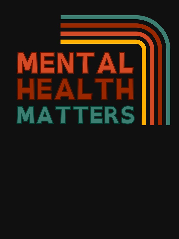 Mental Health Matters by Mc  Matters T-Shirts, Hoodie, Sweatshirt | BlankRebels.com (Image 3)