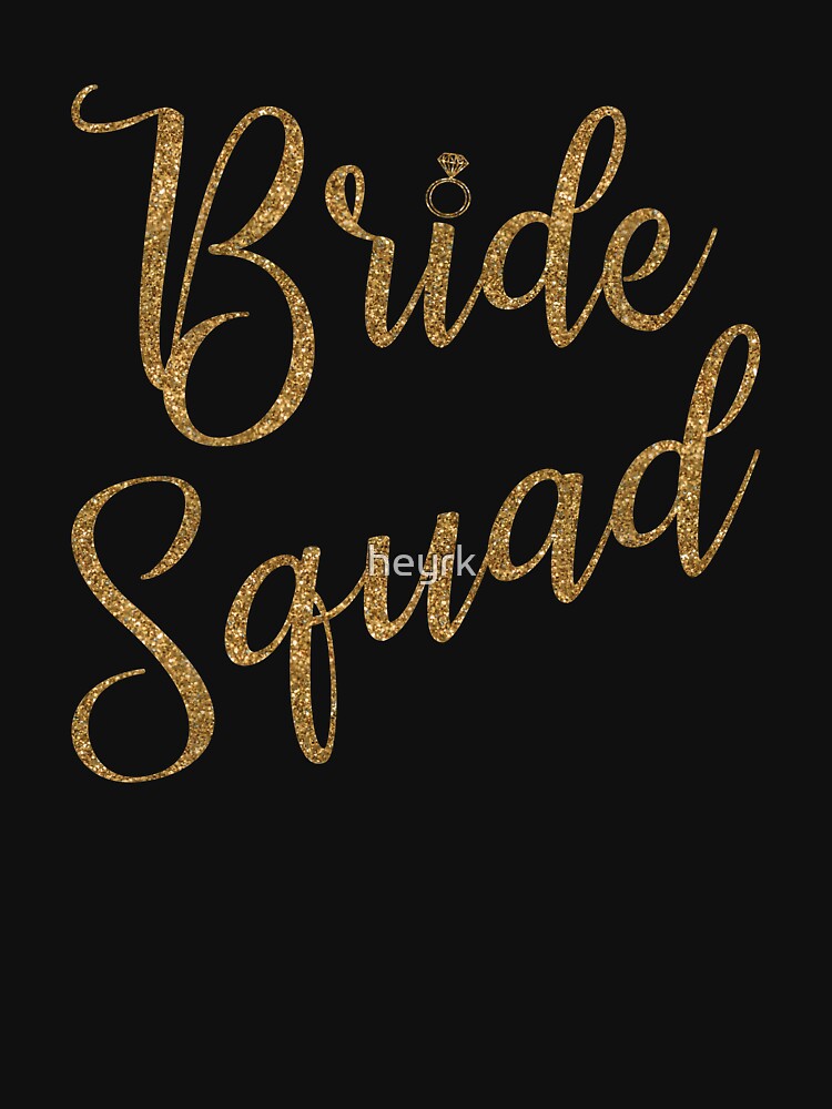 Bride Squad by Nirvan86 T-Shirts, Hoodie, Sweatshirt | BlankRebels.com (Image 3)