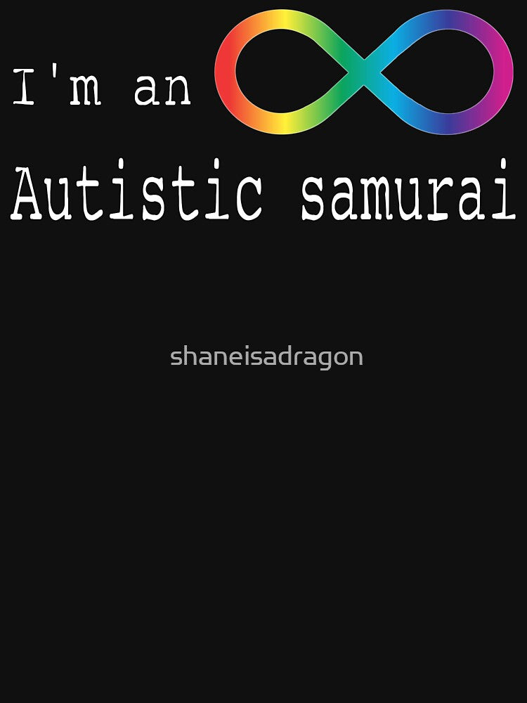 Autistic Samurai by shaneisadragon T-Shirts, Hoodie, Sweatshirt | BlankRebels.com (Image 3)