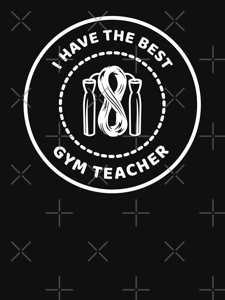 I Have The Best Gym Teacher by SelectShirts T-Shirts, Hoodie, Sweatshirt | BlankRebels.com (Image 3)