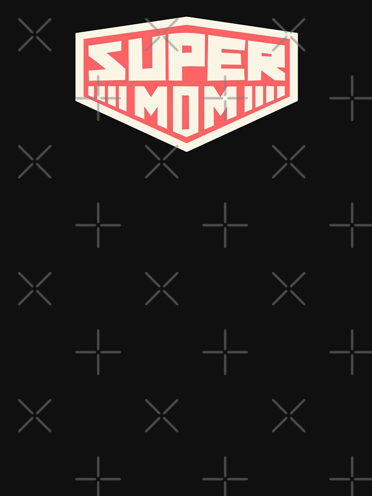 Super MOM | Mother's Day | MOM |  t-shirt | tee  | Black by Merchbid . Hoodie, Sweatshirt | BlankRebels.com (Image 3)