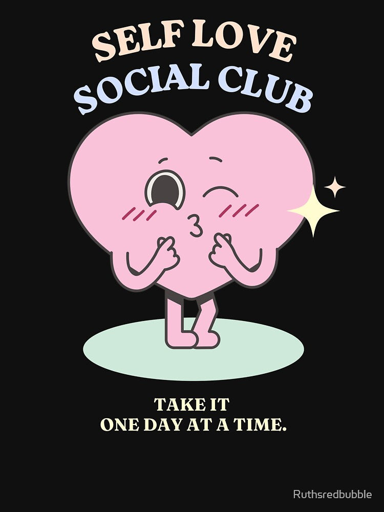 Self Love Club by Ruthsredbubble T-Shirts, Hoodie, Sweatshirt | BlankRebels.com (Image 3)