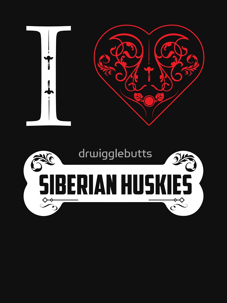 Siberian Husky Lover Design I Heart Siberian Huskies Bone Ornaments by drwigglebutts T-Shirts, Hoodie, Sweatshirt (Image 3)