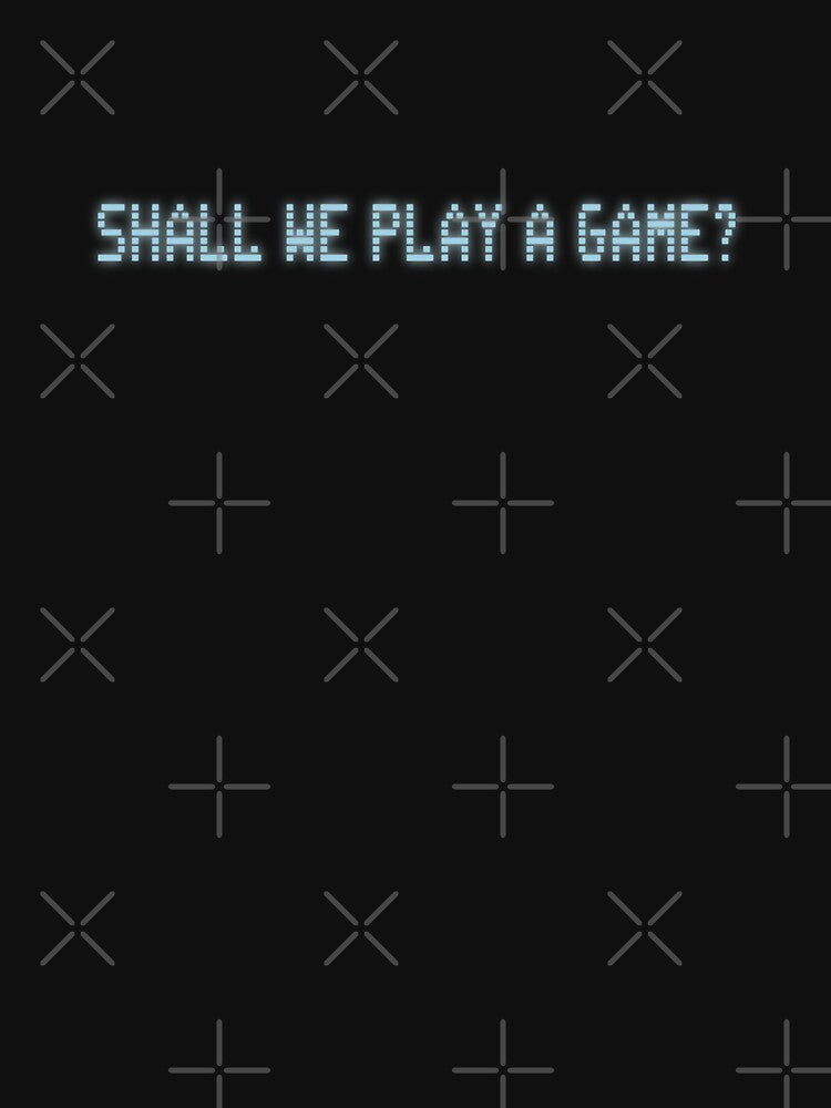 Shall We Play a Game by stobiwan T-Shirts, Hoodie, Sweatshirt | BlankRebels.com (Image 3)