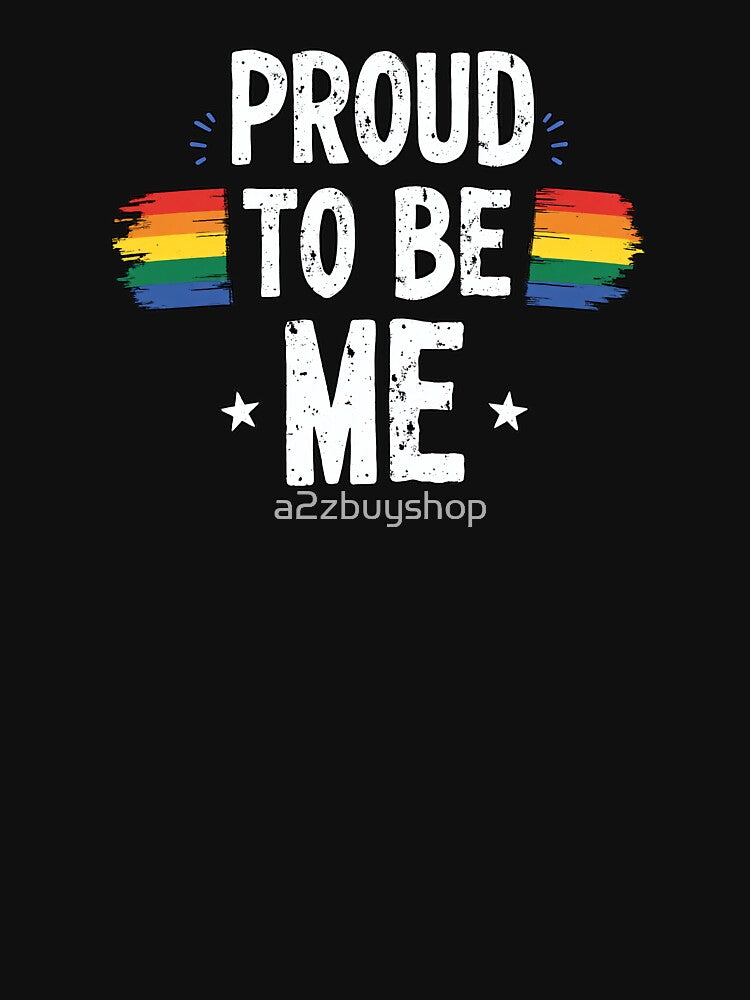 Proud To Be Me by a2zbuyshop T-Shirts, Hoodie, Sweatshirt | BlankRebels.com (Image 3)