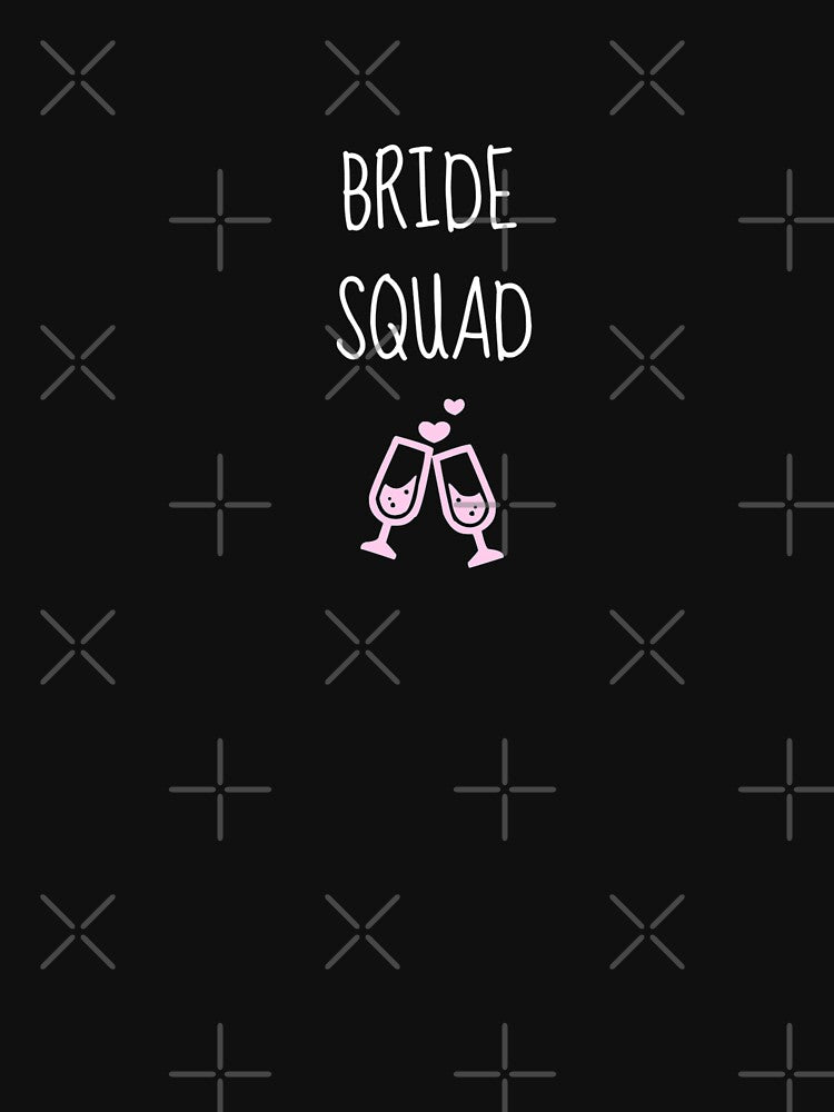 Bride squad by ThemindofTee T-Shirts, Hoodie, Sweatshirt | BlankRebels.com (Image 3)