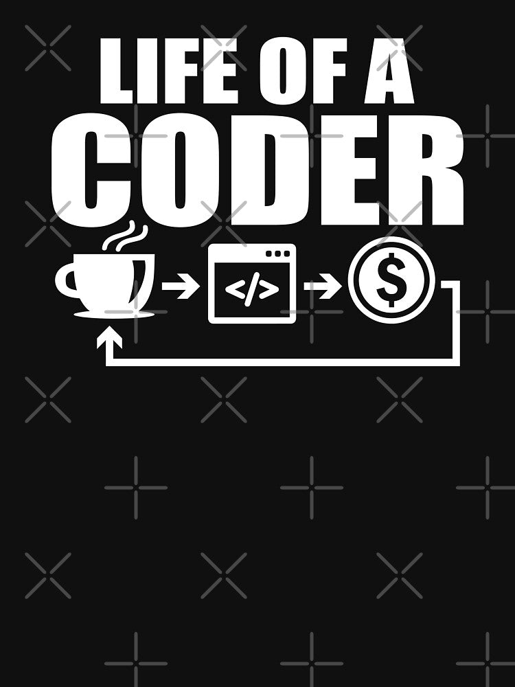 Life of a Coder, Funny Coding Web Development And Tech Software Engineers, Programmers Life by Merchking1... (Image 3)
