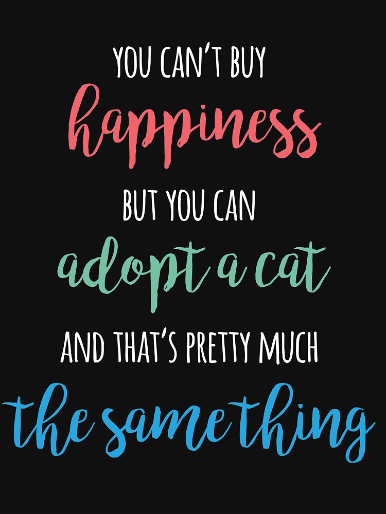Cat Lover Adot Cat Cat Adopter Shirt Kitty Adoption Meme T-Shirts, Hoodie, Sweatshirt