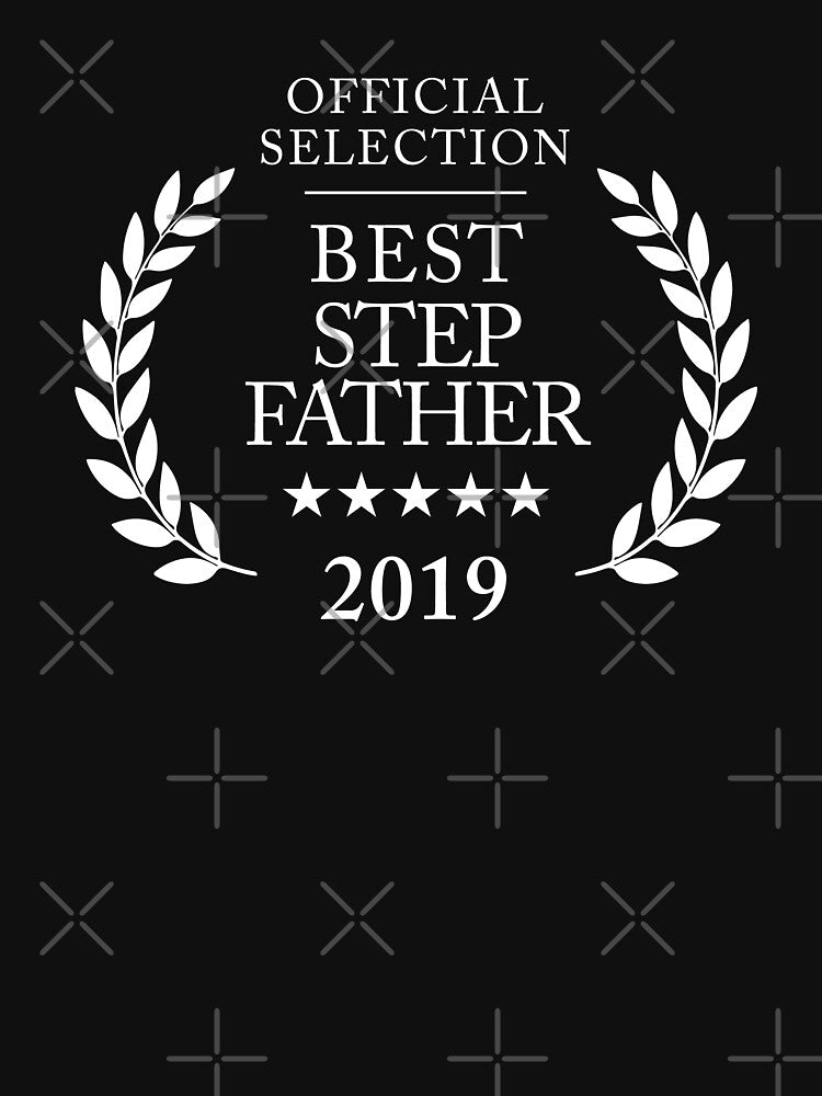 BEST STEPFATHER AWARD by Teeter-Totter T-Shirts, Hoodie, Sweatshirt | BlankRebels.com (Image 3)