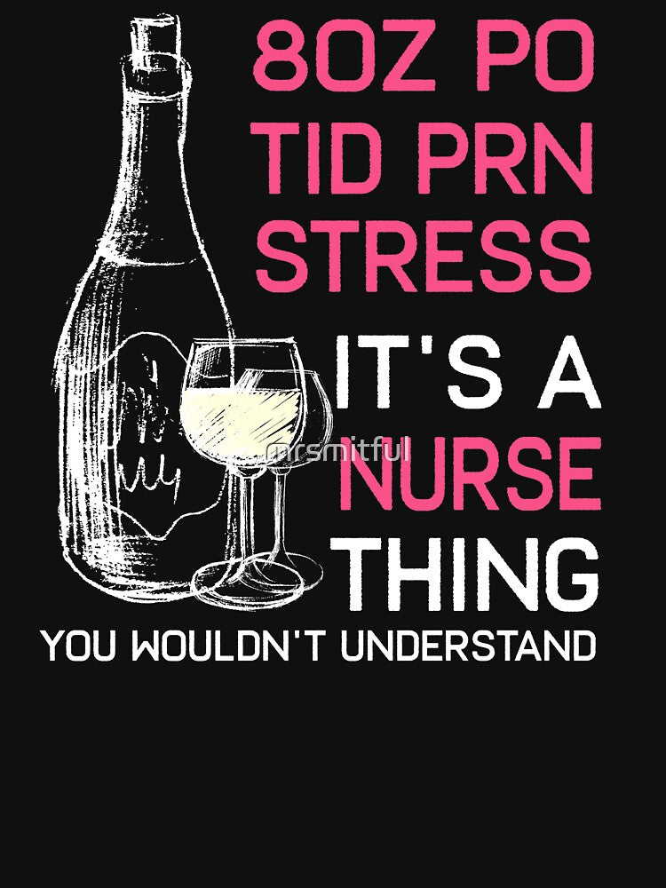 Funny Wine Lover Cna Lpn Icu Er Or Rn Nurse T-shirt Tee Gift by mrsmitful Hoodie, Sweatshirt | BlankRebels.com (Image 3)