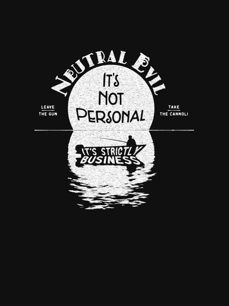 Neutral Evil T-Shirts, Hoodie, Sweatshirt