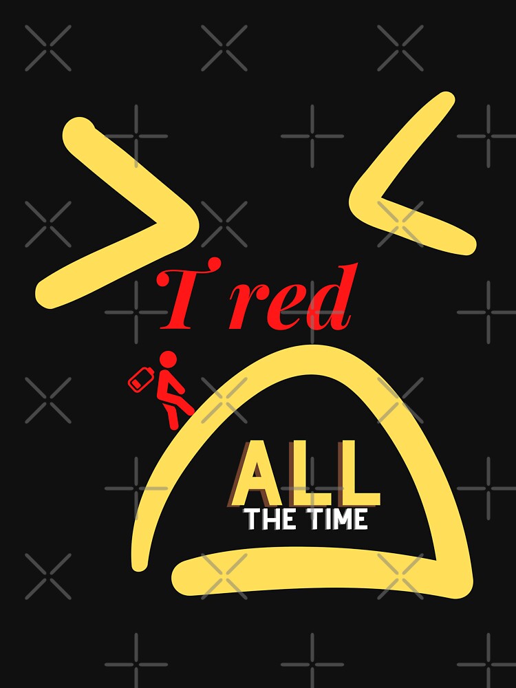 Tired All The Time by Ahmed  Feki T-Shirts, Hoodie, Sweatshirt | BlankRebels.com (Image 3)