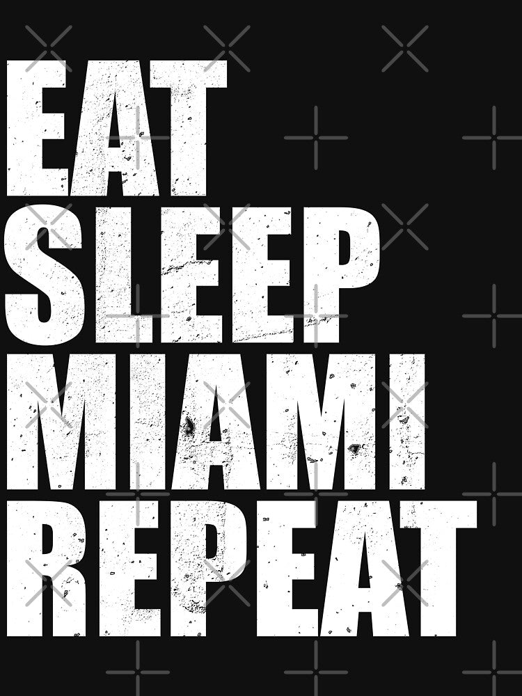 Eat Sleep Miami Repeat Vacation Holiday Trip Travel T-Shirt Vintage Style Distressed Stressed by arcadetoystore... (Image 3)