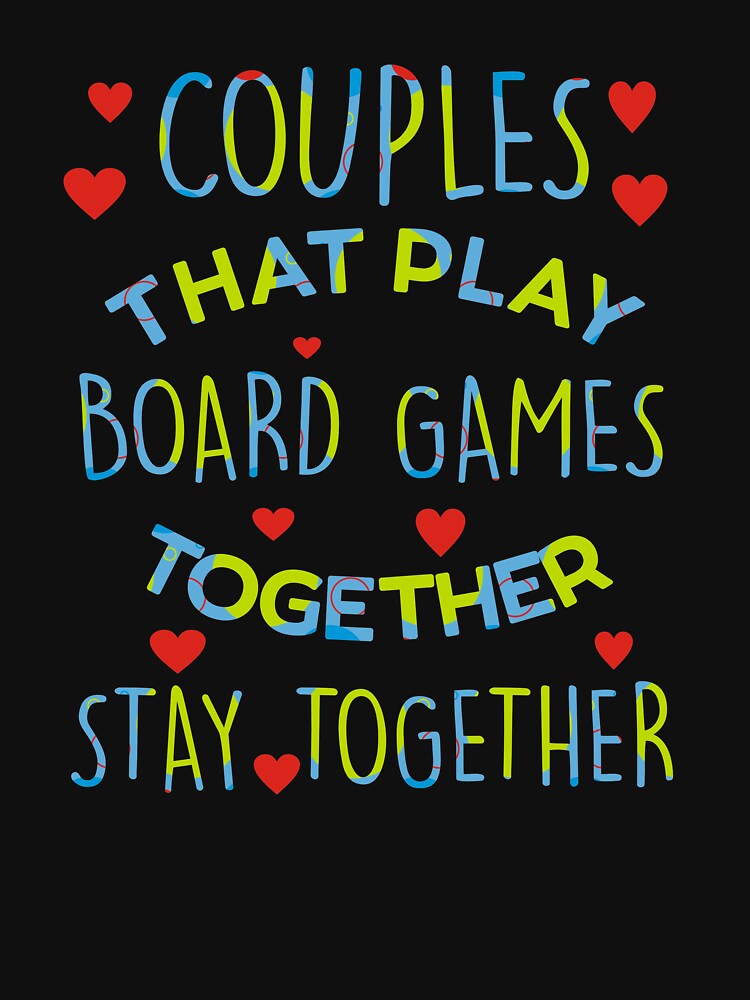 Couples Board Game T-Shirt Matching Husband Wife Gift Tee by woodsgoodsco Hoodie, Sweatshirt | BlankRebels.com (Image 3)