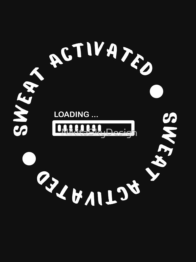 Sweat Activated Line Up by NikitaSkyDesign T-Shirts, Hoodie, Sweatshirt | BlankRebels.com (Image 3)