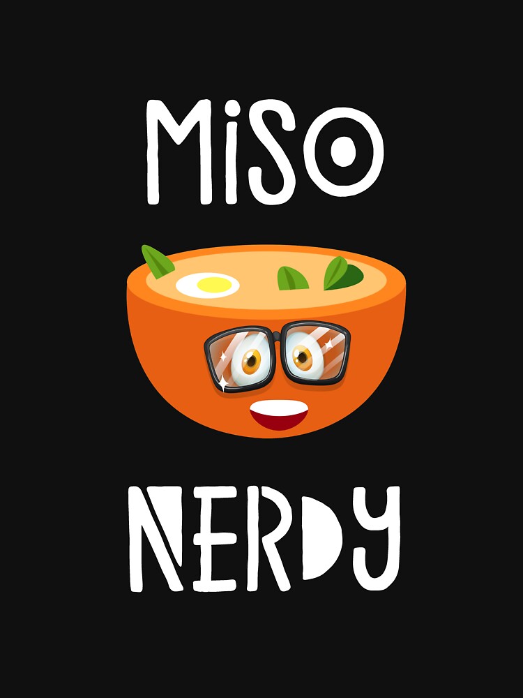 MISO NERDY by styleofpop T-Shirts, Hoodie, Sweatshirt | BlankRebels.com (Image 3)