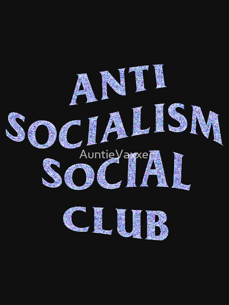 Faux Glitter Anti Socialism Social Club - Baby Purple by AuntieVaxxer Official Shop T-Shirts, Hoodie, Sweatshirt (Image 3)