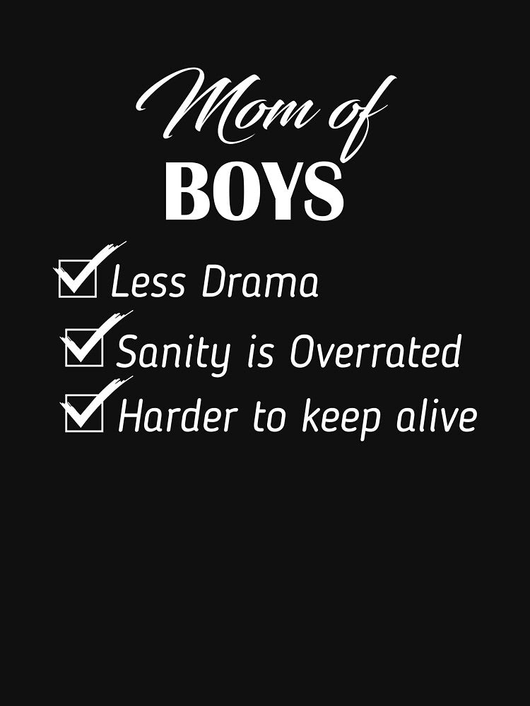 Mom Of Boys Less Drama, Mom Of Boys by Designs4Less T-Shirts, Hoodie, Sweatshirt | BlankRebels.com (Image 3)