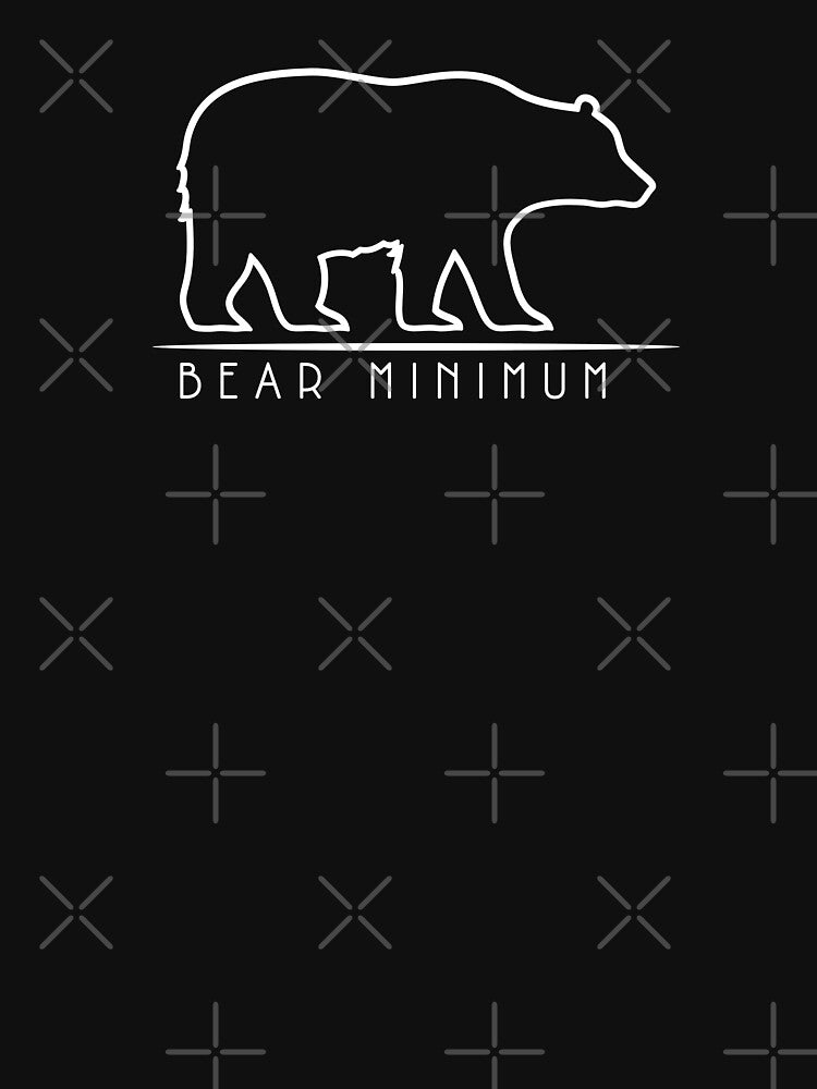 Bear Minimum by artemiscape T-Shirts, Hoodie, Sweatshirt | BlankRebels.com (Image 3)