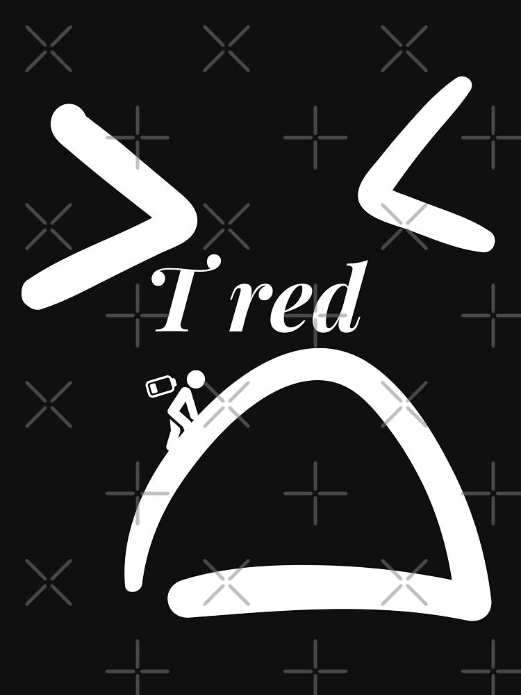 I'm Tired ... by Ahmed  Feki T-Shirts, Hoodie, Sweatshirt | BlankRebels.com (Image 3)