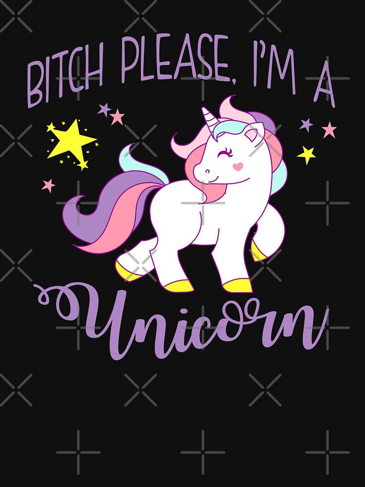 Bitch Please, I'm a Unicorn by Jandsgraphics T-Shirts, Hoodie, Sweatshirt | BlankRebels.com (Image 2)