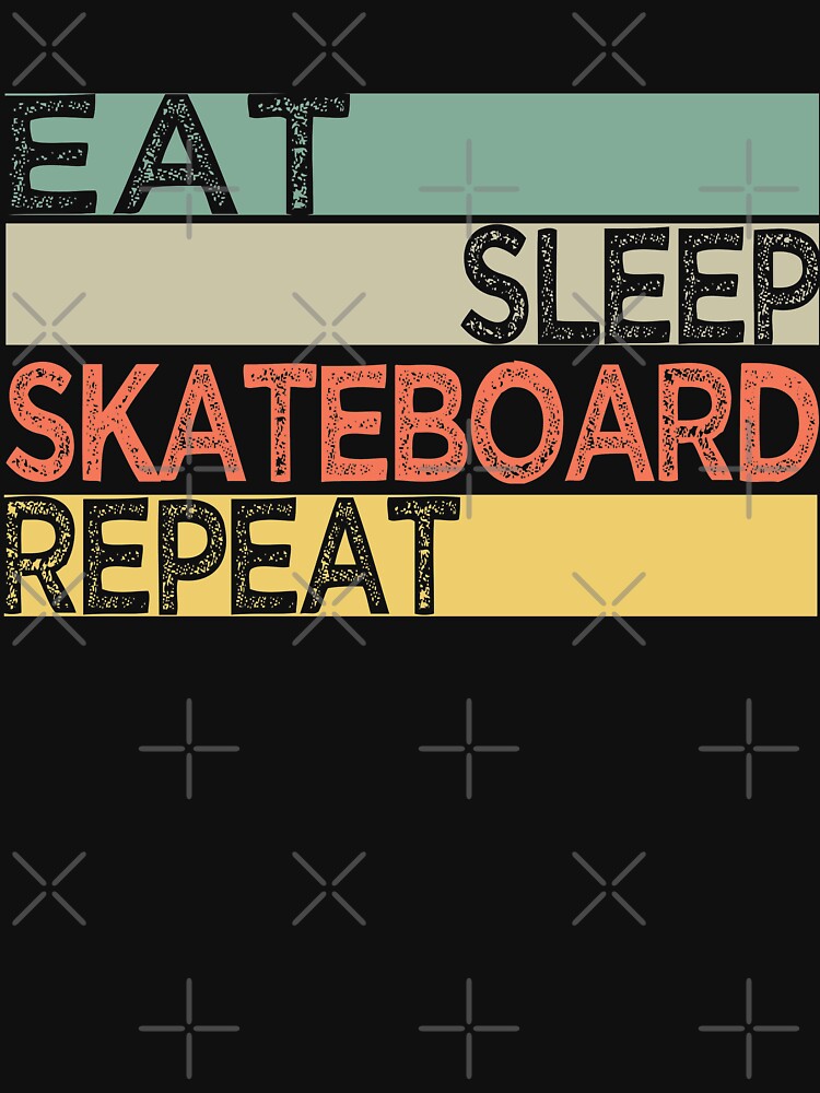 Eat sleep skateboard by SANA MAMOUN ALAJJAN T-Shirts, Hoodie, Sweatshirt | BlankRebels.com (Image 3)