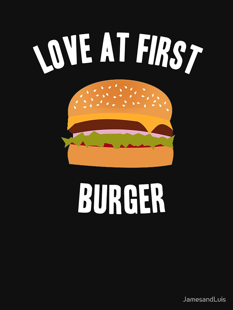 LOVE AT FIRST BURGER! FUNNY BURGER QUOTE GIFT IDEA by JamesandLuis T-Shirts, Hoodie, Sweatshirt | BlankRebels.com (Image 3)