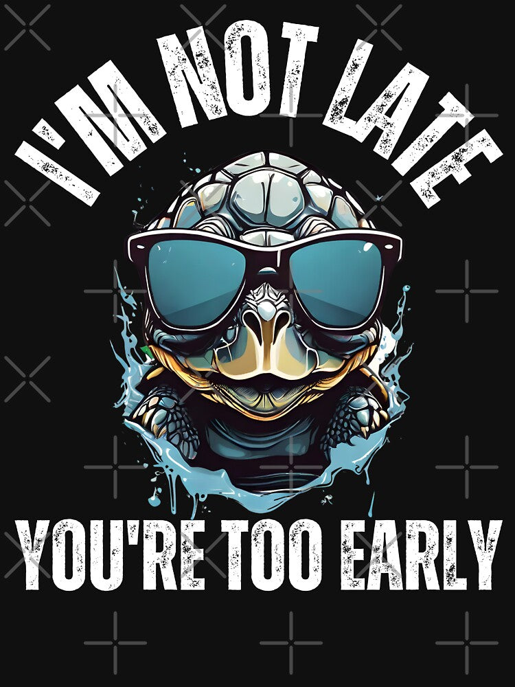 I'm not late you're too early FUNNY INTROVERT QUOTES by DemureArtsy T-Shirts, Hoodie, Sweatshirt | BlankRebels.com (Image 3)