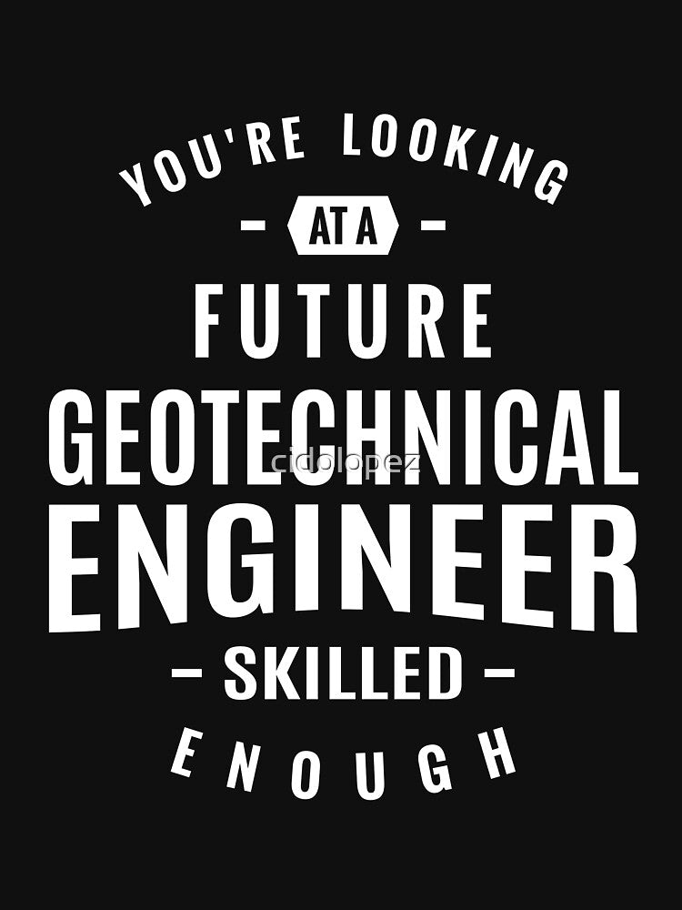 Geotechnical Engineer by cidolopez T-Shirts, Hoodie, Sweatshirt | BlankRebels.com (Image 3)