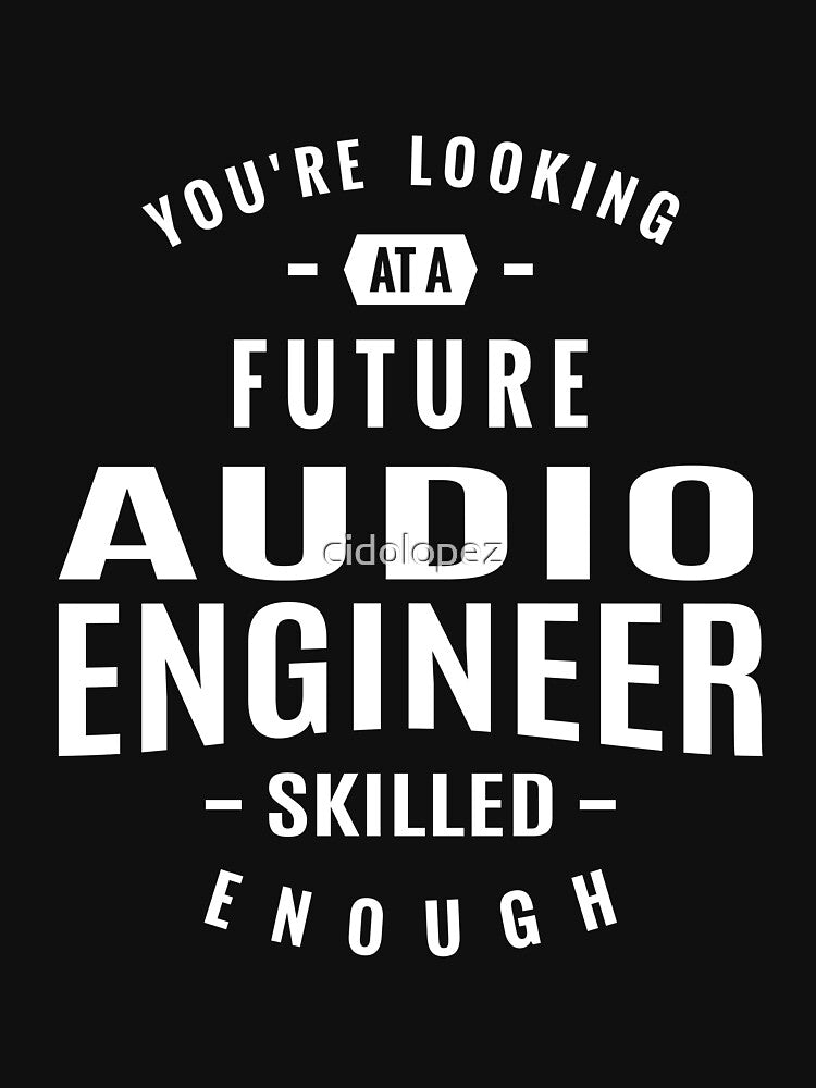 Audio Engineer by cidolopez T-Shirts, Hoodie, Sweatshirt | BlankRebels.com (Image 3)
