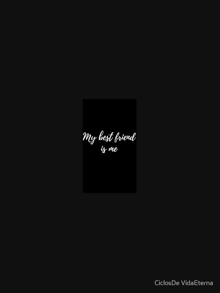My best friend is me by thanksgracias T-Shirts, Hoodie, Sweatshirt | BlankRebels.com (Image 3)