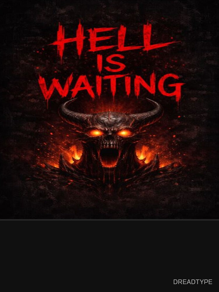 Hell Is Waiting Dark Illustration by DREADTYPE T-Shirts, Hoodie, Sweatshirt | BlankRebels.com (Image 3)