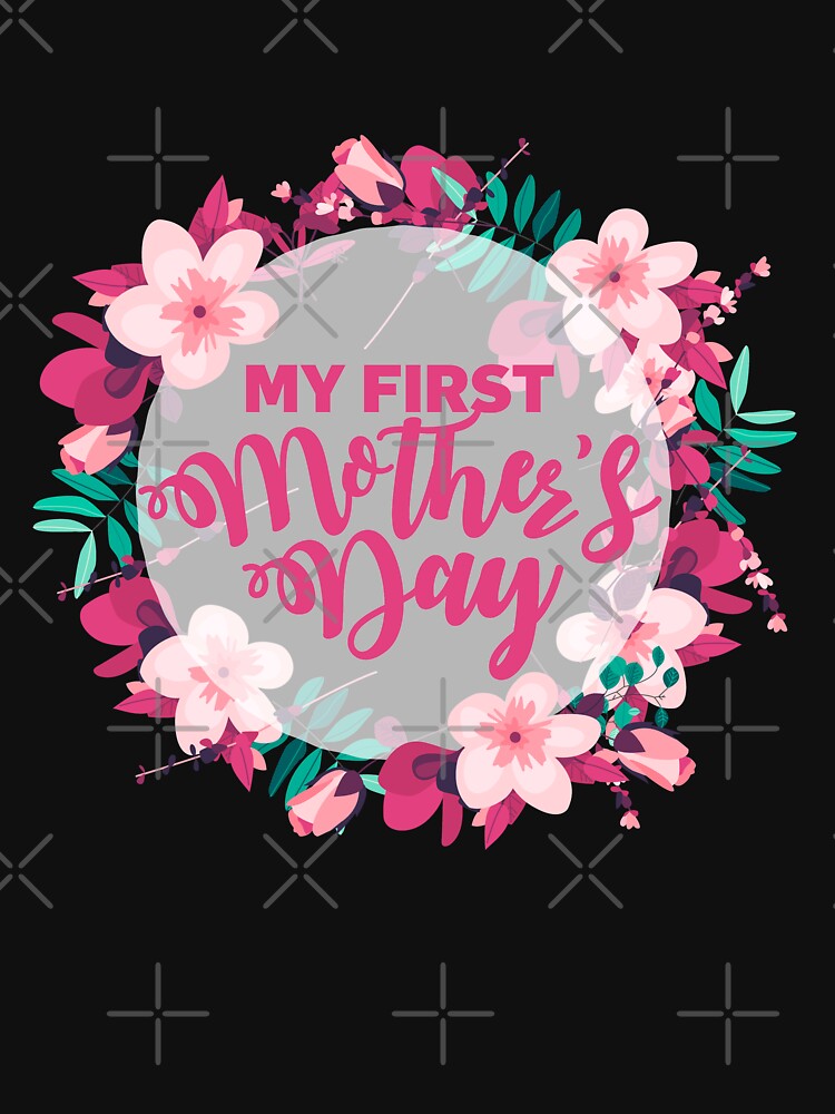 My First Mothers Day First Time Mom Gift by Hananiah Merch T-Shirts, Hoodie, Sweatshirt | BlankRebels.com (Image 2)
