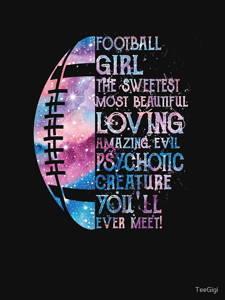 Football Girl The Sweetest Most Beautiful You'll Ever Meet T-shirt by TeeGigi Hoodie, Sweatshirt | BlankRebels.com (Image 3)