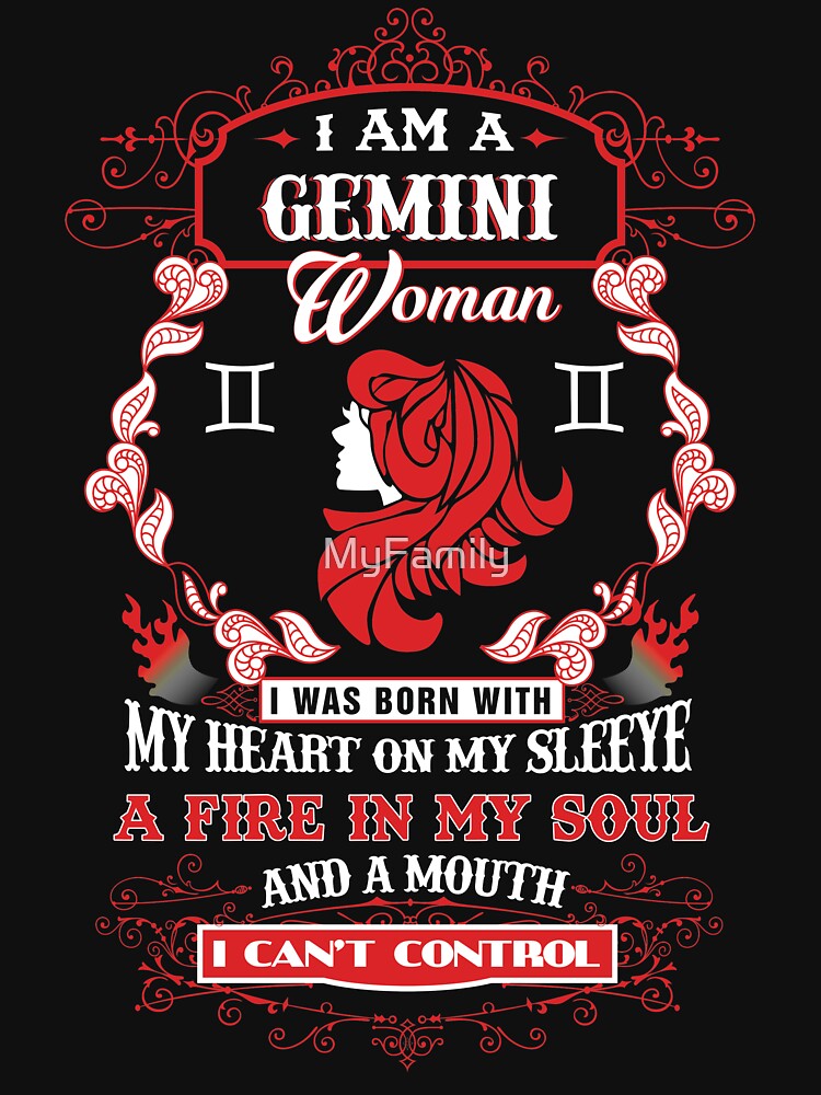 Gemini woman with my heart on my sleeve a fire in my soul and a mouth by MyFamily T-Shirts, Hoodie, Sweatshirt (Image 2)