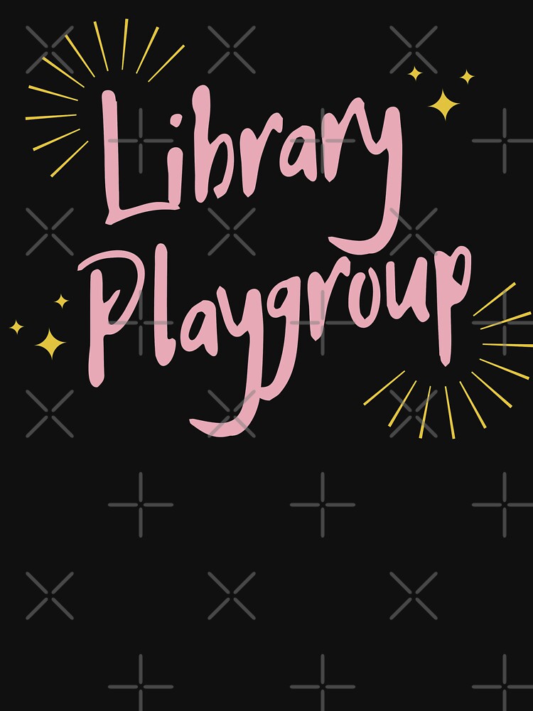 Library Playgroup by razvigod T-Shirts, Hoodie, Sweatshirt | BlankRebels.com (Image 3)