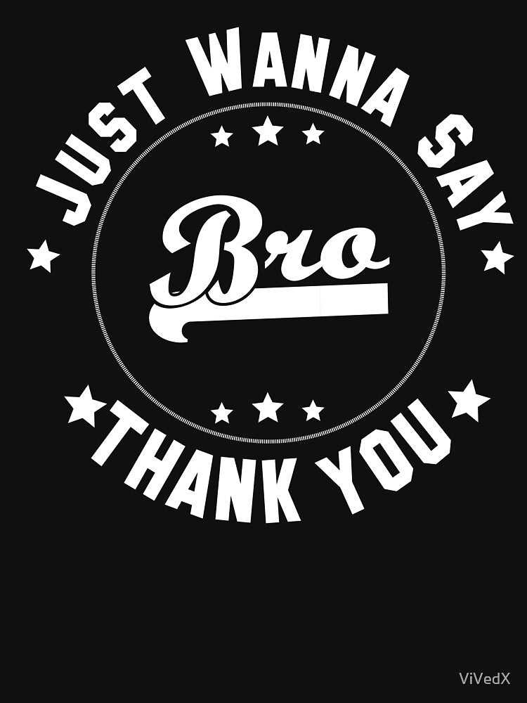 Thank you Bro - Brother - Thanksgiving by ViVedX T-Shirts, Hoodie, Sweatshirt | BlankRebels.com (Image 3)
