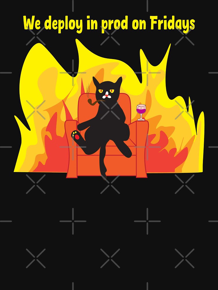 Deploy in prod on Fridays vibe by Sarcastic designs T-Shirts, Hoodie, Sweatshirt | BlankRebels.com (Image 3)