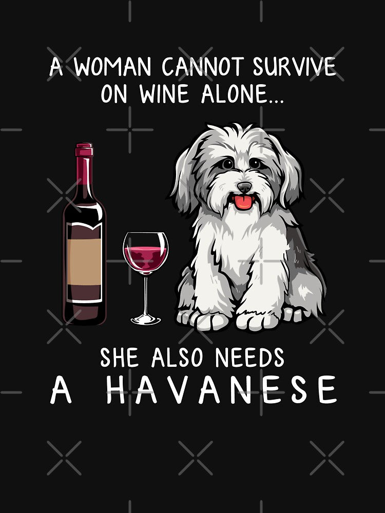 Havanese and wine Funny dog by TeeDoozy T-Shirts, Hoodie, Sweatshirt | BlankRebels.com (Image 2)