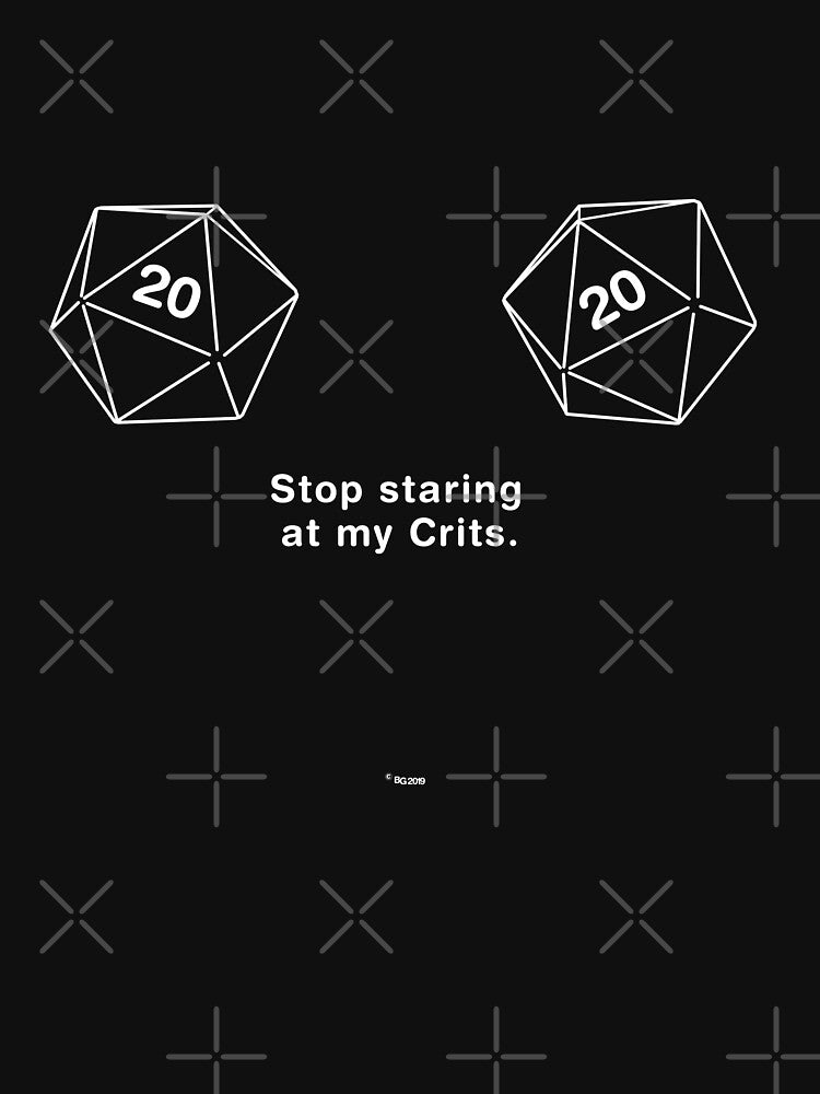 Stop staring at my crits. by BartsGeekGifts T-Shirts, Hoodie, Sweatshirt | BlankRebels.com (Image 2)
